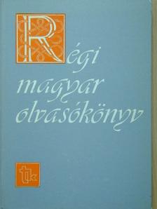 Apáczai Csere János - Régi magyar olvasókönyv [antikvár]