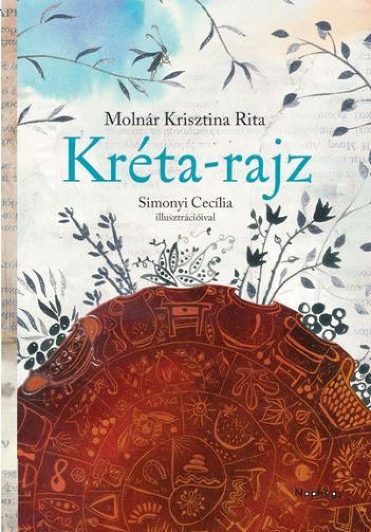 MOLNÁR KRISZTINA RITA - Kréta-rajz [antikvár]