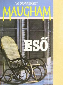 W. Somerset Maugham - Eső [antikvár]