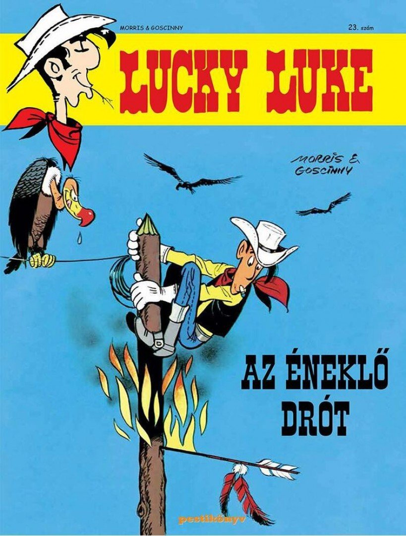 Goscinny, Morris - Lucky Luke 23. - Az éneklő drót [antikvár]