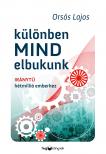 Orsós Lajos - Különben mind elbukunk - Iránytű hétmillió emberhez