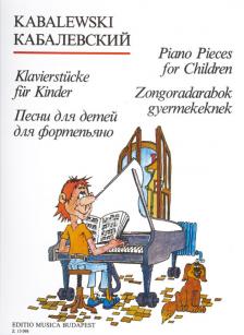 KABALEVSZKIJ - ZONGORADARABOK GYERMEKEKNEK