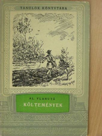 Alexandru Vlahutá - Költemények [antikvár]
