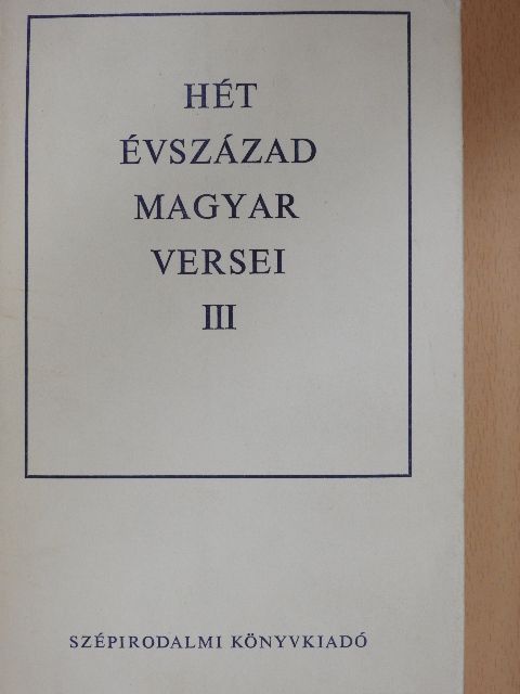Barkó Sándor - Hét évszázad magyar versei III. (töredék) [antikvár]