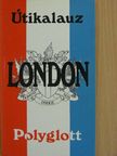 Dr. Hans Lajta - London [antikvár]