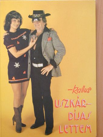 Kallus László - Uszkár-díjas lettem [antikvár]