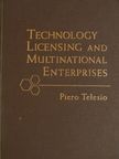 Piero Telesio - Technology Licensing and Multinational Enterprises [antikvár]