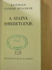 Reinhold Conrad Muschler - A Szajna ismeretlenje [antikvár]