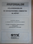Dr. Füleki Géza - Külkereskedelem- és devizatechnika ismeretek VII. [antikvár]