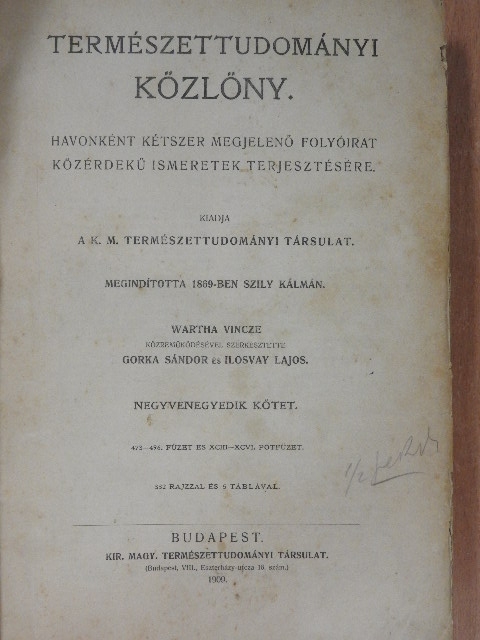 Természettudományi Közlöny 1909. (nem teljes évfolyam) [antikvár]