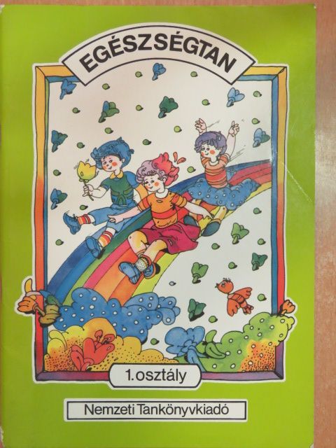 Vighné Arany Ágnes - Egészségtan 1. [antikvár]