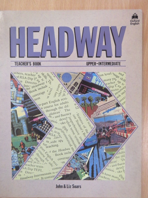 John Soars - Headway - Upper-Intermediate - Teacher's Book [antikvár]