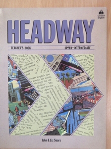John Soars - Headway - Upper-Intermediate - Teacher's Book [antikvár]
