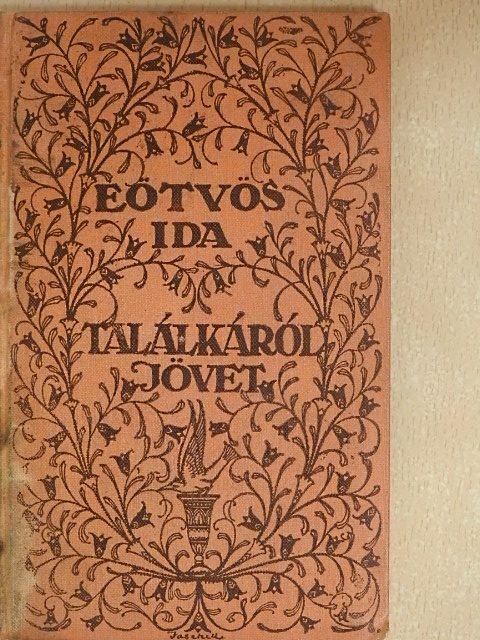 Eötvös Ida - Találkáról jövet [antikvár]