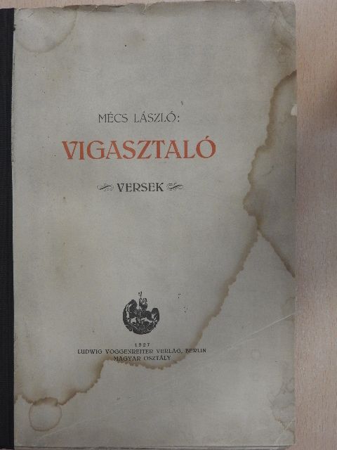 Mécs László - Vigasztaló [antikvár]