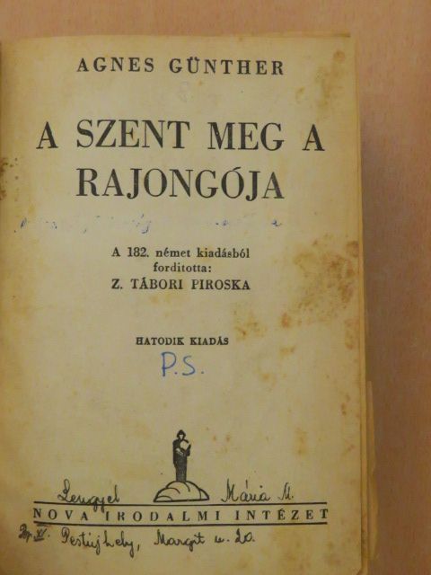 Agnes Günther - A szent meg a rajongója I-II. [antikvár]