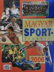 Magyar Sportévkönyv 2006 [antikvár]