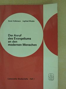 Bodo Volkmann - Der Anruf des Evangeliums an den modernen Menschen [antikvár]