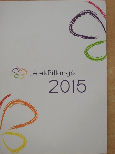 Gáspár Katalin - LélekPillangó 2015 - DVD-vel [antikvár]