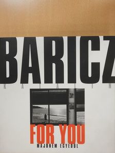 Baricz Katalin - For you - Majdnem egyedül (aláírt példány) [antikvár]