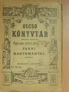 Kármán József - Fanni hagyományai [antikvár]