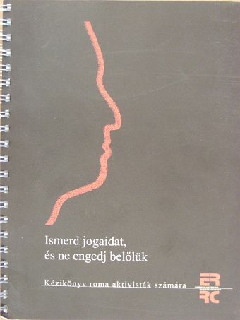 Ismerd jogaidat, és ne engedj belőlük [antikvár]