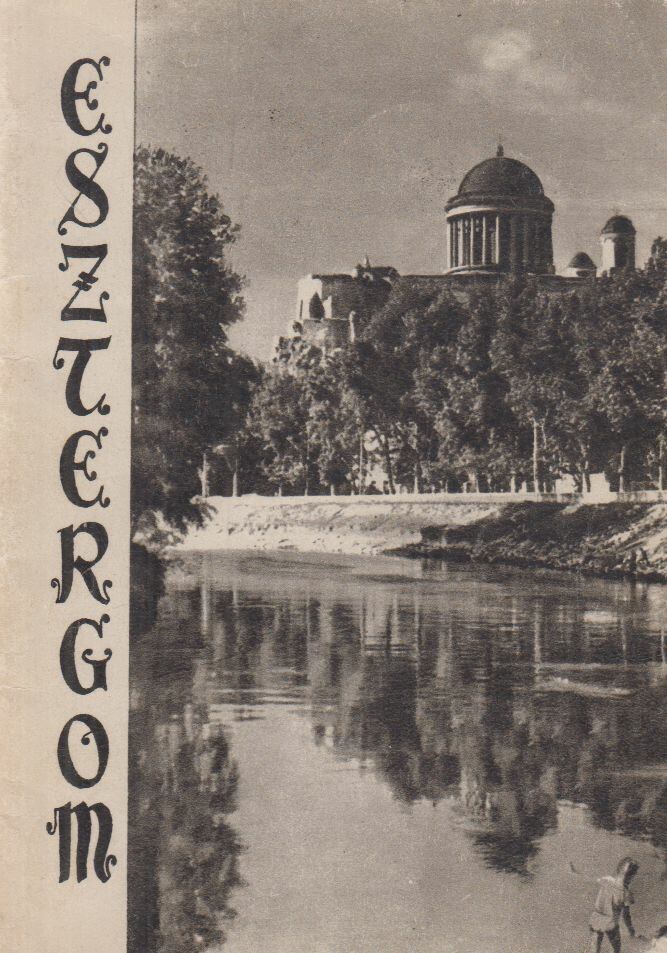 HUBA LÁSZLÓ - Esztergom [antikvár]