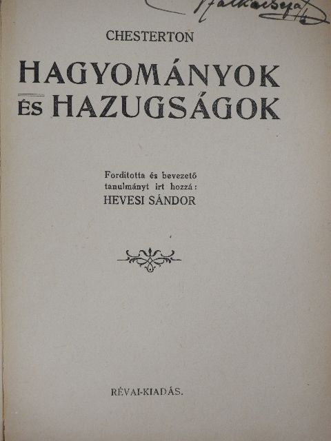 Chesterton - Hagyományok és hazugságok [antikvár]