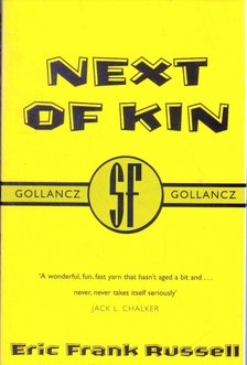 Russell, Eric Frank - Next of Kin [antikvár]