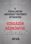 Simándi Irén - Vizsgázók kézikönyve történelemből [antikvár]