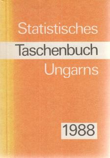 Statistisches Taschenbuch Ungarns 1988 [antikvár]