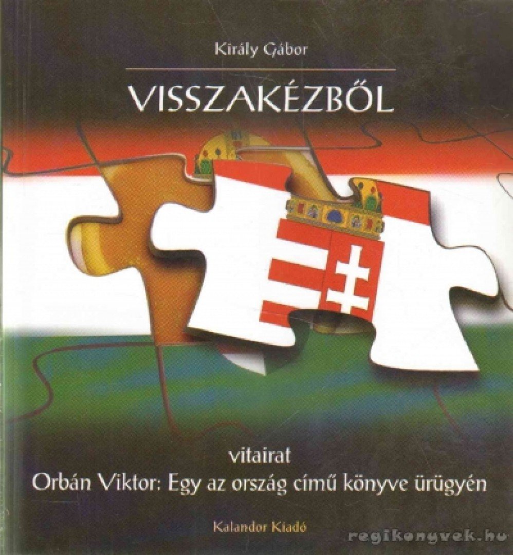Király Gábor - Visszakézből [antikvár]