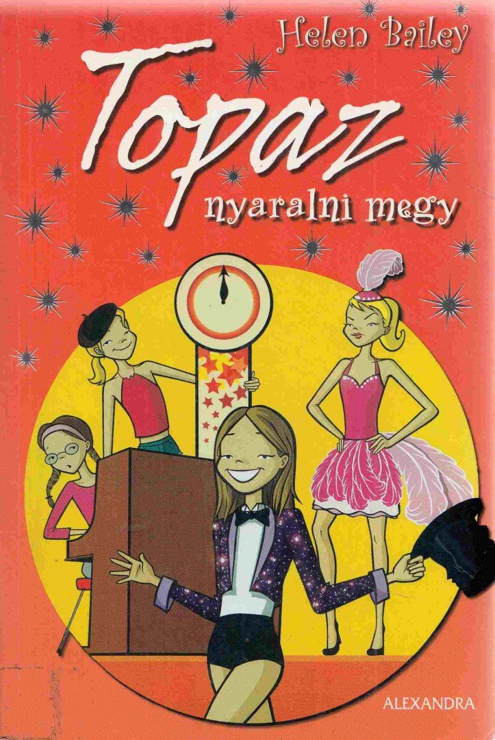 HELEN BAILEY - Topaz nyaralni megy [antikvár]