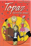 HELEN BAILEY - Topaz nyaralni megy [antikvár]