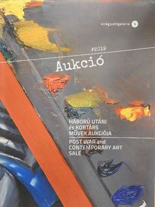 Háború utáni és kortárs művek aukciója 2019 [antikvár]