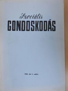 Cziráki Andrea - Szociális gondoskodás 1982/1. [antikvár]