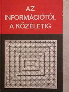 Angelusz Róbert - Az információtól a közéletig [antikvár]