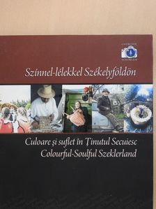 Bajna György - Színnel-lélekkel Székelyföldön (aláírt és dedikált példány) [antikvár]