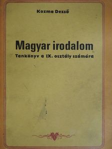 Kozma Dezső - Magyar irodalom [antikvár]