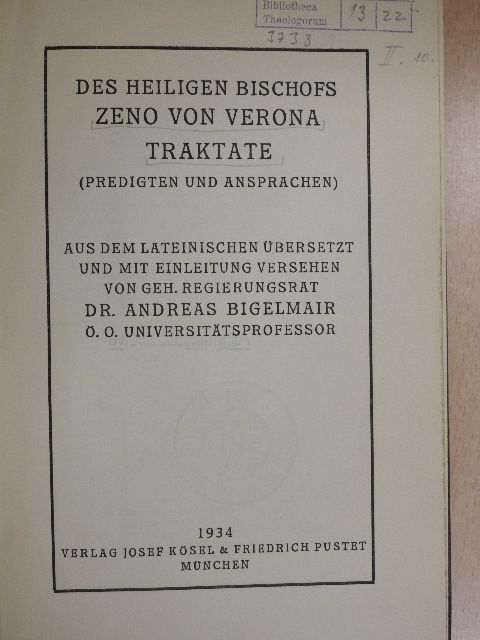 Szent Zénó - Des heiligen Bischofs Zeno von Verona Traktate [antikvár]