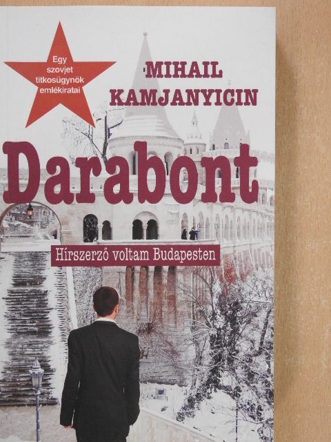 Mihail Kamjanyicin - Darabont [antikvár]