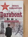 Mihail Kamjanyicin - Darabont [antikvár]