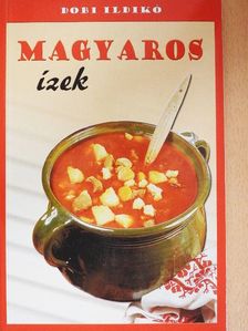 Dobi Ildikó - Magyaros ízek [antikvár]