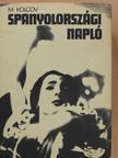 Mihail Kolcov - Spanyolországi napló [antikvár]