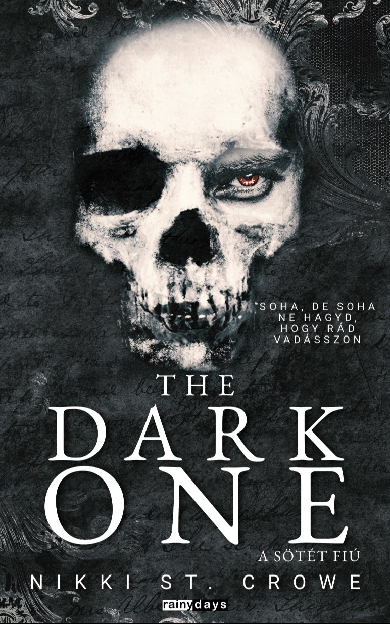 Nikki St. Crowe - The Dark One - A sötét árnyék [eKönyv: epub, mobi]