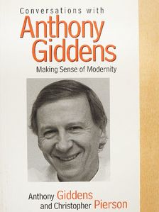 Anthony Giddens - Conversations with Anthony Giddens [antikvár]