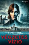 Barbara Bell - Végzetes vízió