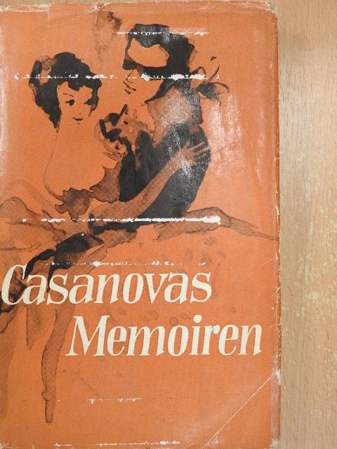Casanova - Casanovas Memoiren [antikvár]