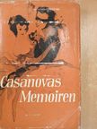 Casanova - Casanovas Memoiren [antikvár]