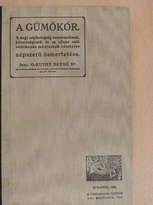 Dr. Okolicsányi-Kuthy Dezső - A gümőkór [antikvár]